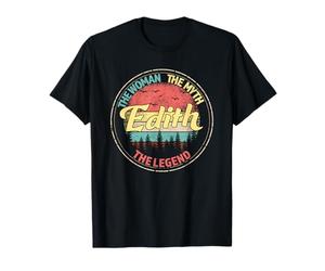 Edith The Woman The Myth The Legend Nom personnalisé T-Shirt