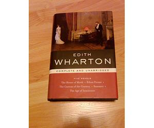 Edith Wharton: Five Novels (Library of Essential W