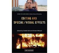 Editing And Special/Visual Effects