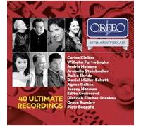 Edition 40ème Anniversaire Orfeo : Les enregistrements de légende