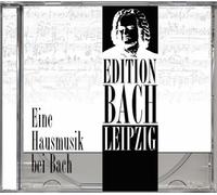 Edition Bach Leipzig - Eine Hausmusik Bei Bach