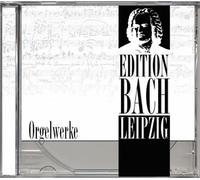 Bach – Edition Bach Leipzig – Orgelwerke