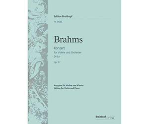 EDITION BREITKOPF BRAHMS J. - CONCERTO POUR VIOLON EN RE MAJEUR OP 77 - VIOLON, PIANO