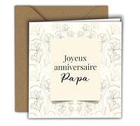 Edition Colibri Carte d’anniversaire Esquisse de fleurs dorées - Joyeux anniversaire Papa | Carte pliée (15x15 cm) - avec enveloppe kraft - Intérieur vierge