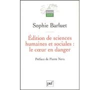 Edition De Sciences Humaines Et Sociales : Le Coeur En Danger