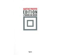 Édition : l'envers du décor - Martine Prosper - Nouvelles Editions Lignes - broché - Essai