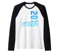 Édition limitée millésime 2015 drôle 10e Anniversaire 10 Ans Manche Raglan