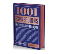 Édition prestige : 1001 expressions préférées des français