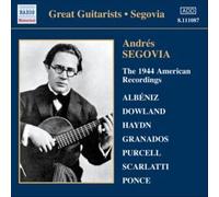 Edition Segovia Vol. 1 : Oeuvres D'albeniz, Dowland, Granados, Haydn, Ponce, Purcell, Scarlatti