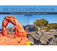 Edition Seidel Arches & Grand Canyon 2025 Calendrier mural de qualité supérieure Format A3 Calendrier mural naturel USA Utah Arizona Parc national Impressions Colorado River formations rocheuses