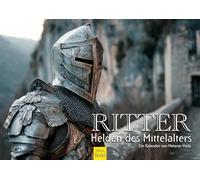 Edition Seidel Calendrier 2026 de qualité supérieure - Motif chevaliers, héros du Moyen Âge - Format A3 - Calendrier mural - Guerrier, cavalier, cheval, rond de table - Royaume Melanie Viola