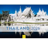 Edition Seidel Calendrier 2026 de qualité supérieure Thaïlande - Format A4 - Calendrier mural Asie Bangkok Phuket - Parc national - Ruines de Bouddha - Temple - Skyline Stefan Becker