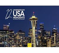 Edition Seidel Calendrier de qualité supérieure - 12 moments inoubliables des États-Unis 2026 - Format A3 - Calendrier mural - Parcs nationaux de New York Chicago Miami San Francisco Boston Metropole