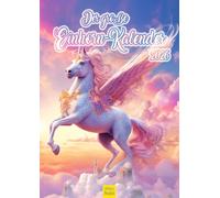 Edition Seidel Calendrier de qualité supérieure - Grand calendrier licorne 2026 - Format A3 - Mythologie fantastique - Conte de fées - Licornes volantes