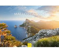 Edition Seidel Calendrier Majorque 2026 de qualité supérieure - Format A3 - Calendrier mural - Espagne - Palma Baléares - Île de la Méditerranée - Casquette Formentor - Arche rocheuse Rainer Mirau