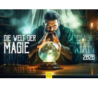 Edition Seidel Calendrier mural 2026 de qualité supérieure - Format A3 - Motif : « Le monde de la magie »