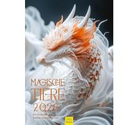 Edition Seidel Calendrier mural 2026 de qualité supérieure - Motif animaux magiques - Format A3 - Animaux fantastiques - Créatures mythiques Steffen Gierok-Latniak