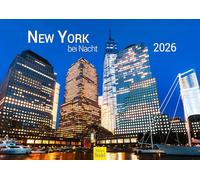 Edition Seidel Calendrier mural de qualité supérieure New York la nuit 2026 - Format A3 - Amérique - Big Apple Manhattan Metropole Skyline
