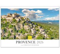 Edition Seidel Calendrier mural Provence 2026 - Format A4 - France - Côte d'Azur Méditerranée - Côte d'Azur - Côte d'Océan Méditerranée - Montagnes - Châteaux - Vieille ville idylque Christian