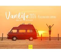 Edition Seidel Calendrier mural Vanlife 2026 de qualité supérieure - Format A3 - Van Camper - Nature on the road Mario Weigt