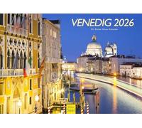 Edition Seidel Calendrier mural Venise 2026 de qualité supérieure - Format A3 - Pour l'Europe, l'Italie, la Basilique Saint-Marc, Canal Grande Rainer Mirau