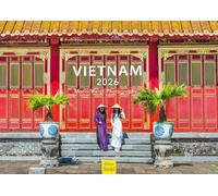 Edition Seidel Calendrier mural Vietnam 2026 de qualité supérieure - Format A3 - Asie - Hanoï - Ville impériale - Temple - Roches karstiques - Halong - Baie - Mer - Côte Mario Weigt