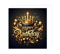 Edition Seidel Carte d'anniversaire carrée de qualité supérieure avec enveloppe. Carte de vœux Happy Birthday pour femme homme petite amie ami motif couronne or noir (GQ197 SW024)