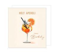 Edition Seidel Carte d'anniversaire carrée premium avec enveloppe. Carte de joyeux anniversaire pour homme, femme, petite amie et amis, Holy Aperoli (GQ284 SW024)