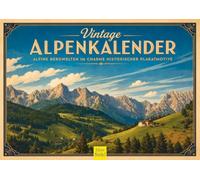 Edition Seidel Premium calendrier Alpes vintage 2027 Format DIN A4. Calendrier mural allemand affiche rétro montagnes Zugspitze Jungfraujoch Grossglockner Dolomites Cervin lac de montagne