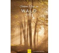 Edition Seidel Premium calendrier Belles journées en forêt 2027 Format DIN A4. Calendrier mural allemand calendrier nature saisons nature arbres fougère forêt de montagne Christian Müringer