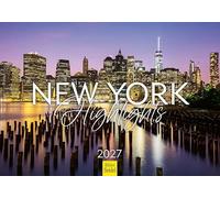 Edition Seidel Premium Calendrier New York Highlights 2027 Format DIN A5. Calendrier mural allemand États-Unis Amérique Big Apple Manhattan Empire State Building Central Park skyline métropole