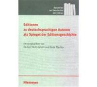 Editionen Zu Deutschsprachigen Autoren Als Spiegel Der Editionsgeschichte, Bausteine Zur Geschichte Der Edition Bodo Plachta, Rèudiger Nutt-Kofoth (Auteur)