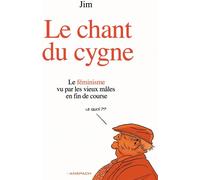 Éditions Anspach Le chant du cygne tome 1