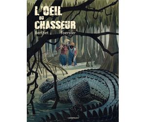 Éditions Anspach L'oeil du chasseur