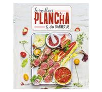 ÉDITIONS ARTEMIS-Le meilleur de la plancha et du barbecue aux éditions Artemis