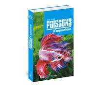 ÉDITIONS ARTEMIS-Livre "Poissons d'aquarium" aux Éditions Artemis collection Poche Nature
