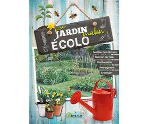 ÉDITIONS ARTEMIS-Mon jardin malin écolo