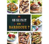 ÉDITIONS ARTEMIS-On se fait un barbecue ? Editions Artemis