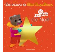 ÉDITIONS BAYARD JEUNESSE-Livre 10 histoires de Noël - Les trésors de Petit Ours Brun - 168 pages