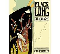 Éditions Cambourakis Black lung