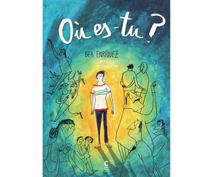 Éditions Cambourakis Où es-tu ?