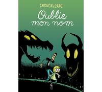 Éditions Cambourakis Oublie mon nom