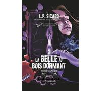 Éditions Contre-Dires Les contes interdits - La Belle au Bois Dormant