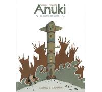 EDITIONS DE LA GOUTTIERE Anuki tome 1