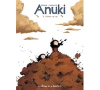 EDITIONS DE LA GOUTTIERE Anuki tome 7