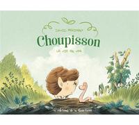 Éditions de la Gouttière Choupisson tome 1