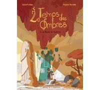 EDITIONS DE LA GOUTTIERE Le temps des ombres tome 3