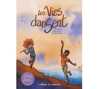 EDITIONS DE LA GOUTTIERE Les vies dansent