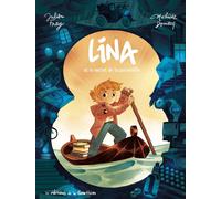 EDITIONS DE LA GOUTTIERE Lina tome 1