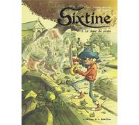 EDITIONS DE LA GOUTTIERE Sixtine tome 3